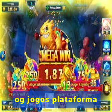 og jogos plataforma